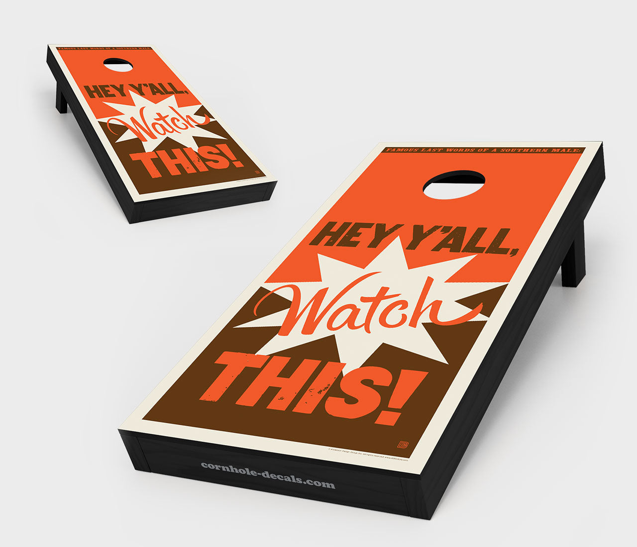 Hey Y’all, Watch This! Cornhole Board Set