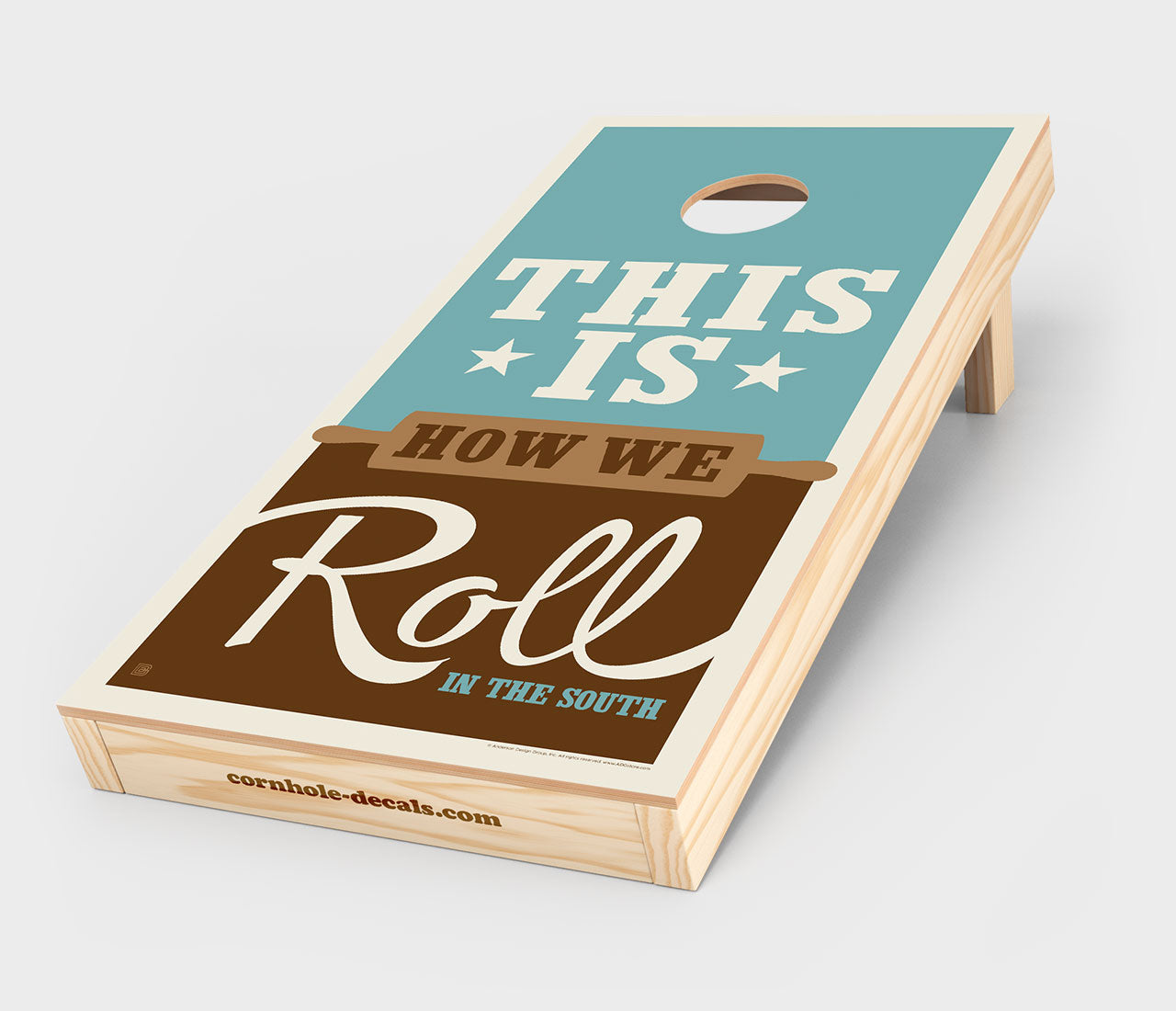 This Is How We Roll In The South Cornhole Wrap Design
